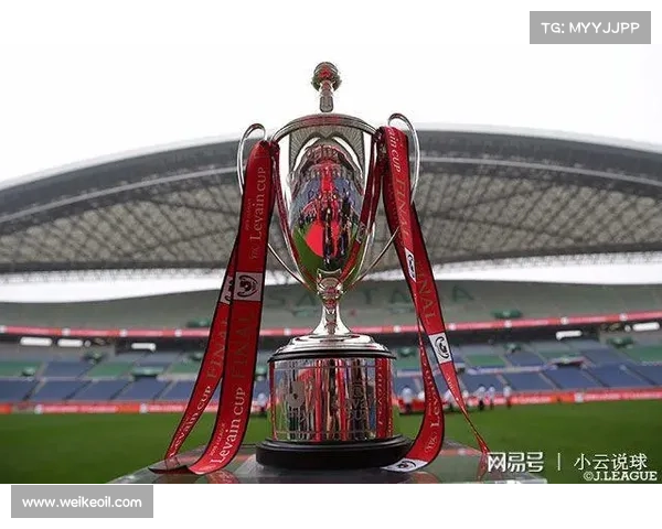 深入了解英联赛杯比赛规则及其赛制特点解析